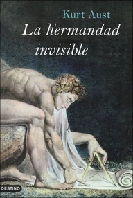 Libro: La hermandad invisible - Aust, Kurt