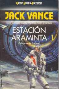 Libro: Crónicas de Cadwal - 01 Estación Araminta - Vance, Jack