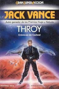 Libro: Crónicas de Cadwal - 03 Throy - Vance, Jack