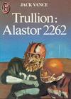 Alastor - 01 Trullion: Alastor 2262