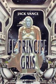 Libro: El príncipe gris - Vance, Jack