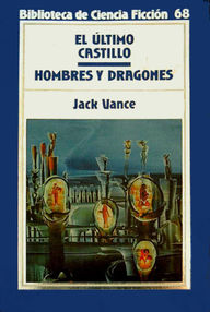 Libro: Hombres y dragones - Vance, Jack