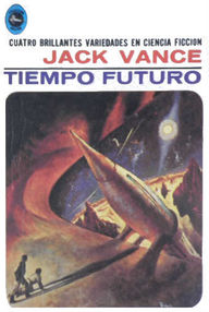 Libro: Tiempo futuro - Vance, Jack