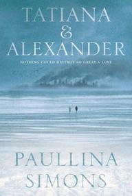 Libro: Tatiana y Alexander - 02 Tatiana y Alexander - Simons, Paullina