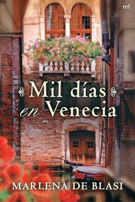 Libro: Mil días en Venecia - De Blasi, Marlena