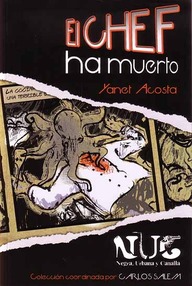 Libro: El chef ha muerto - Acosta, Yanet