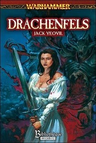 Libro: Warhammer: Las aventuras de Genevieve - 01 Drachenfels - Yeovil, Jack
