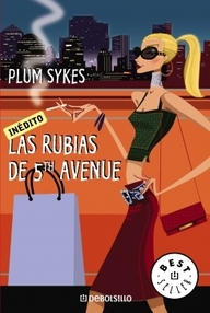 Libro: Las rubias de 5th Avenue - Sykes, Plum