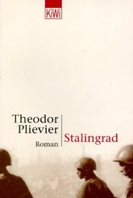 Libro: Segunda Guerra Mundial - 01 Stalingrado - Plievier, Theodor