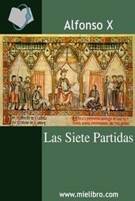 Libro: Las siete partidas - Alfonso X el Sabio