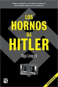 Libro: Los hornos de Hitler - Lengyel, Olga