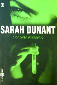 Libro: Conflicto explosivo - Dunant, Sarah