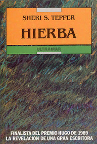 Libro: Hierba - Tepper, Sheri S.