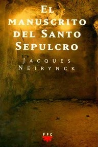 Libro: El manuscrito del santo sepulcro - Jacques Neirynck