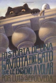 Libro: Historia de una gaviota y del gato que la enseñó a volar - Luis Sepúlveda