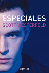 Libro: Traición - 03 Especiales - Westerfeld, Scott