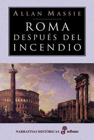 Libro: Roma después del incendio - Massie, Allan