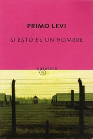 Libro: Auschwitz - 01 Si esto es un hombre - Levi, Primo