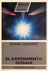 Libro: Universo Sintiente - 02 El experimento Dosadi - Frank Herbert
