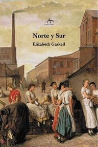 Libro: Norte y Sur - Gaskell, Elizabeth