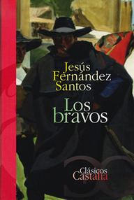 Libro: Los bravos - Fernández Santos, Jesús