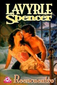 Libro: Reencuentro - Spencer, Lavyrle