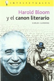 Libro: Harold Bloom y el canon literario - Gamerro, Carlos