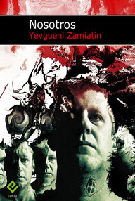 Libro: Nosotros - Zamiatin, Yevgueni