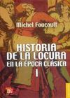 Locura - 01 Historia de la locura en la época clásica I