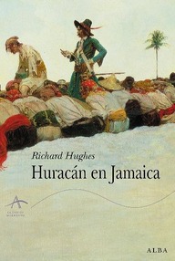 Libro: Huracán en Jamaica - Hughes, Richard