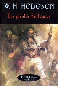 Libro: Los piratas fantasmas - Hope Hodgson, William
