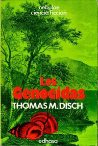 Libro: Los genocidas - Disch, Thomas M.