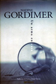 Libro: Un arma en casa - Gordimer, Nadine