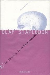 Libro: La última y la primera humanidad - Stapledon, Olaf