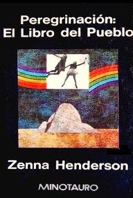 Libro: Peregrinación: el libro del Pueblo - Henderson, Zenna