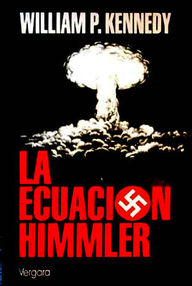 Libro: La ecuación Himmler - Kennedy, William P