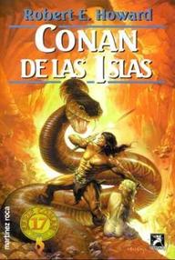 Libro: Conan - 17 Conan de las islas - Howard, Robert E.