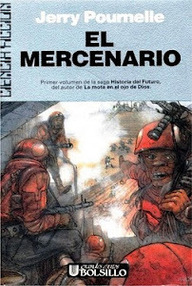 Libro: Historia del futuro - 01 El mercenario - Pournelle, Jerry