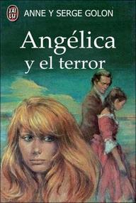 Libro: Angélica - 09 Angélica y el Terror - Golon, Anne & Serge