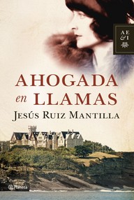 Libro: Ahogada en llamas - Ruiz Mantilla, Jesús