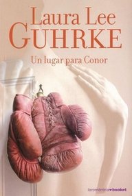 Libro: Un lugar para Conor - Guhrke, Laura Lee