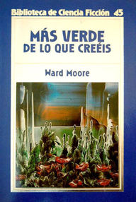 Libro: Más verde de lo que creéis - Moore, Ward