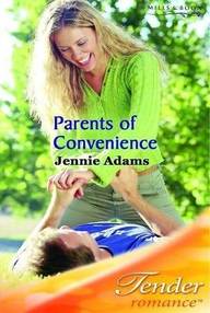 Libro: Padres por conveniencia - Adams, Jennie