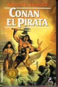 Libro: Conan - 03 Conan el Pirata - Howard, Robert E.