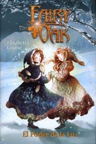 Libro: Fairy Oak - 03 El poder de la luz - Gnone, Elisabetta