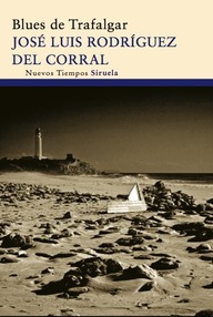 Libro: Blues de Trafalgar - Rodríguez Del Corral, José Luis