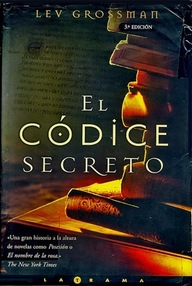 Libro: El códice secreto - Grossman, Lev