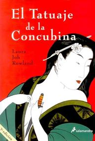 Libro: Sano Ichiro - 04 El tatuaje de la concubina - Rowland, Laura Joh