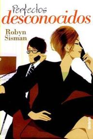 Libro: Perfectos desconocidos - Sisman, Robyn