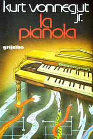 Libro: La pianola - Vonnegut, Kurt